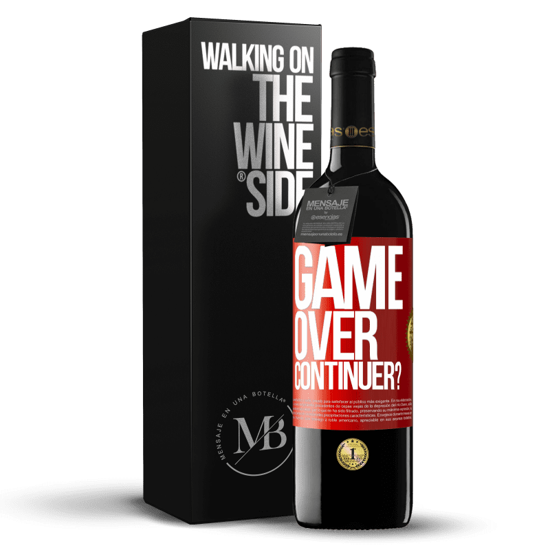 39,95 € Envoi gratuit | Vin rouge Édition RED MBE Réserve GAME OVER. Continuer? Étiquette Rouge. Étiquette personnalisable Réserve 12 Mois Récolte 2015 Tempranillo