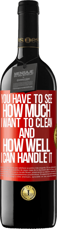 39,95 € | 赤ワイン REDエディション MBE 予約する あなたは私がどれだけ掃除したいのか、そして私がそれをどれだけうまく処理できるのかを見なければなりません 赤いタグ. カスタマイズ可能なラベル 予約する 12 月 収穫 2016 Tempranillo