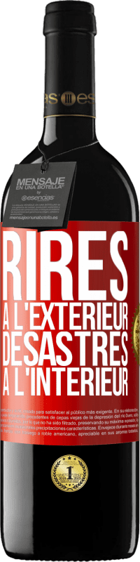 39,95 € Envoi gratuit | Vin rouge Édition RED MBE Réserve Rires à l'extérieur, désastres à l'intérieur Étiquette Rouge. Étiquette personnalisable Réserve 12 Mois Récolte 2016 Tempranillo
