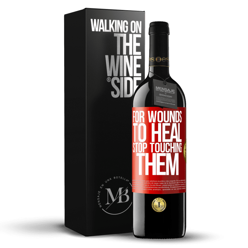 39,95 € Free Shipping | Red Wine RED Edition MBE Reserve For wounds to heal, stop touching them Red Label. Customizable label Reserve 12 Months Harvest 2014 Tempranillo