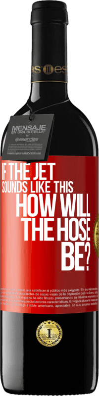 Free Shipping | Red Wine RED Edition MBE Reserve If the jet sounds like this, how will the hose be? Red Label. Customizable label Reserve 12 Months Harvest 2014 Tempranillo