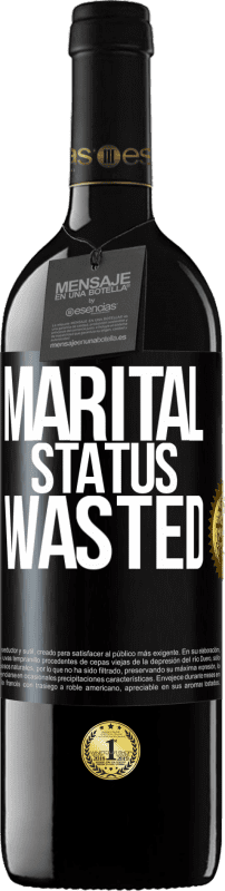 39,95 € | Red Wine RED Edition MBE Reserve Marital status: wasted Black Label. Customizable label Reserve 12 Months Harvest 2014 Tempranillo