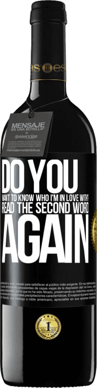 «do you want to know who I'm in love with? Read the first word again» RED Edition MBE Reserve