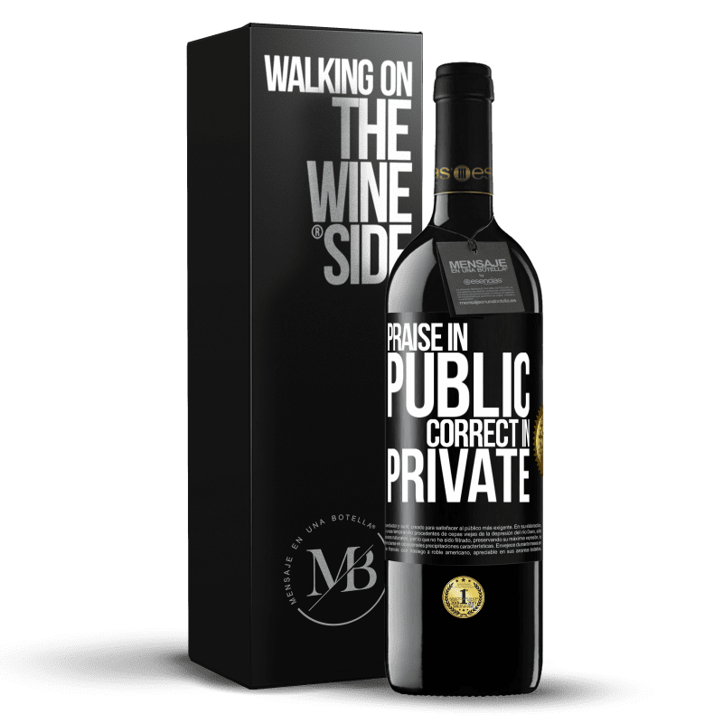 39,95 € Free Shipping | Red Wine RED Edition MBE Reserve Praise in public, correct in private Black Label. Customizable label Reserve 12 Months Harvest 2014 Tempranillo