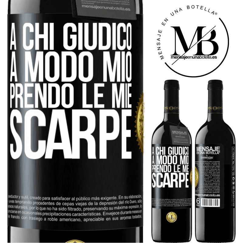 39,95 € Spedizione Gratuita | Vino rosso Edizione RED MBE Riserva A chi giudico a modo mio, prendo le mie scarpe Etichetta Nera. Etichetta personalizzabile Riserva 12 Mesi Raccogliere 2016 Tempranillo