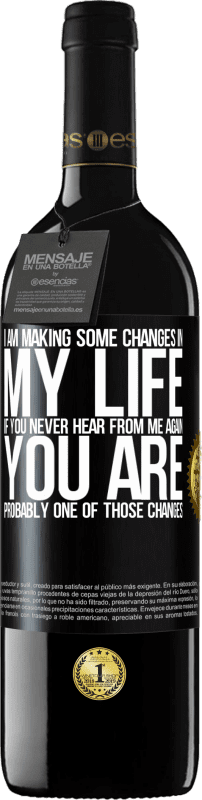 «Я делаю некоторые изменения в моей жизни. Если вы никогда не услышите от меня снова, вы, вероятно, один из тех изменений» Издание RED MBE Бронировать