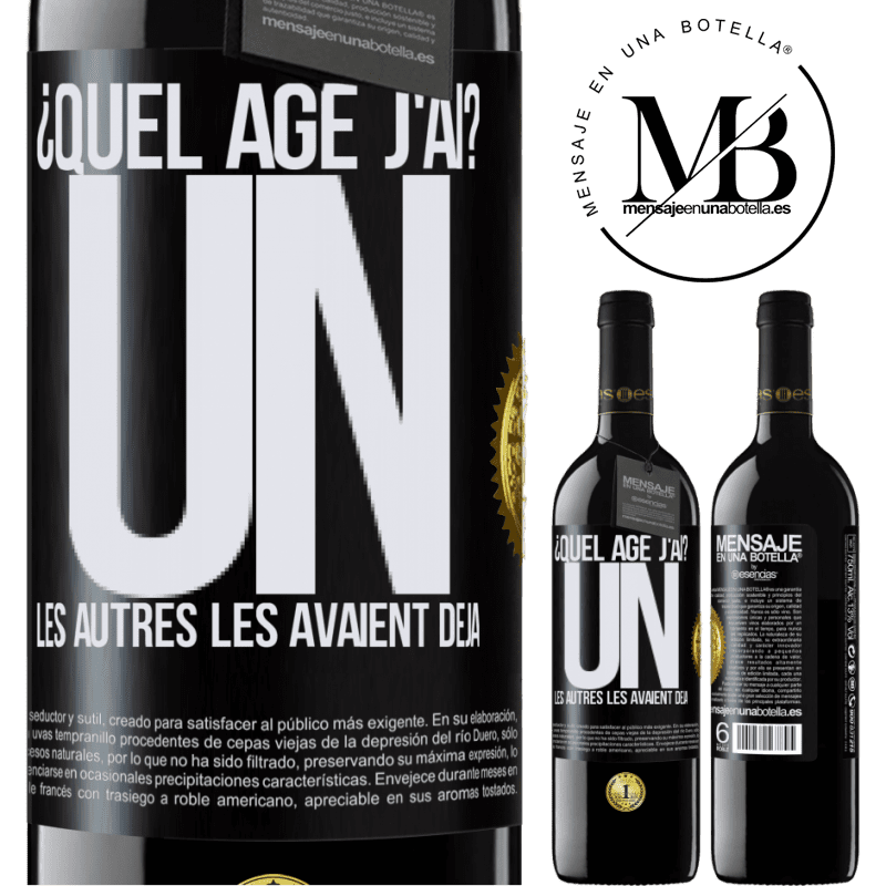 39,95 € Envoi gratuit | Vin rouge Édition RED MBE Réserve Quel âge j'ai? J'ai UN an. Les autres je les avait déjà Étiquette Noire. Étiquette personnalisable Réserve 12 Mois Récolte 2016 Tempranillo