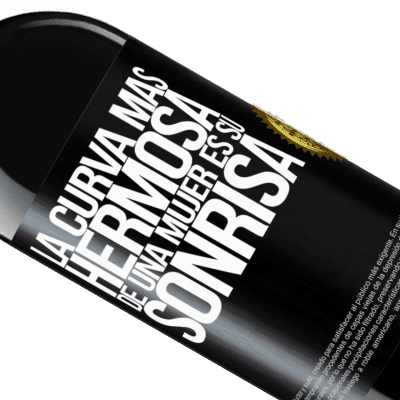 Expresiones Únicas y Personales. «La curva más hermosa de una mujer es su sonrisa» Edición RED MBE Reserva