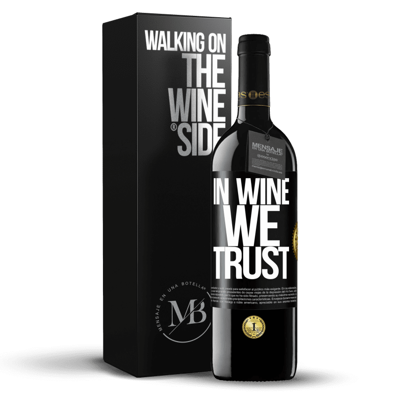 39,95 € Free Shipping | Red Wine RED Edition MBE Reserve in wine we trust Black Label. Customizable label Reserve 12 Months Harvest 2014 Tempranillo