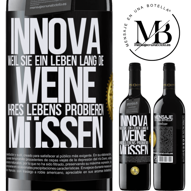 39,95 € Kostenloser Versand | Rotwein RED Ausgabe MBE Reserve Innova, weil Sie ein Leben lang die Weine Ihres Lebens probieren müssen Schwarzes Etikett. Anpassbares Etikett Reserve 12 Monate Ernte 2016 Tempranillo