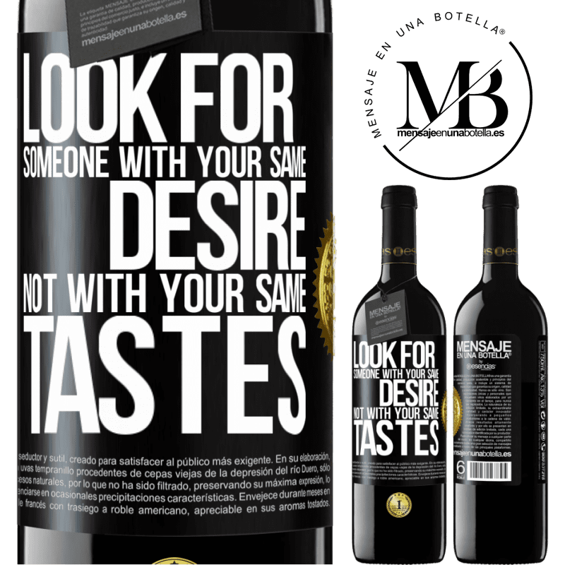 39,95 € Free Shipping | Red Wine RED Edition MBE Reserve Look for someone with your same desire, not with your same tastes Black Label. Customizable label Reserve 12 Months Harvest 2016 Tempranillo
