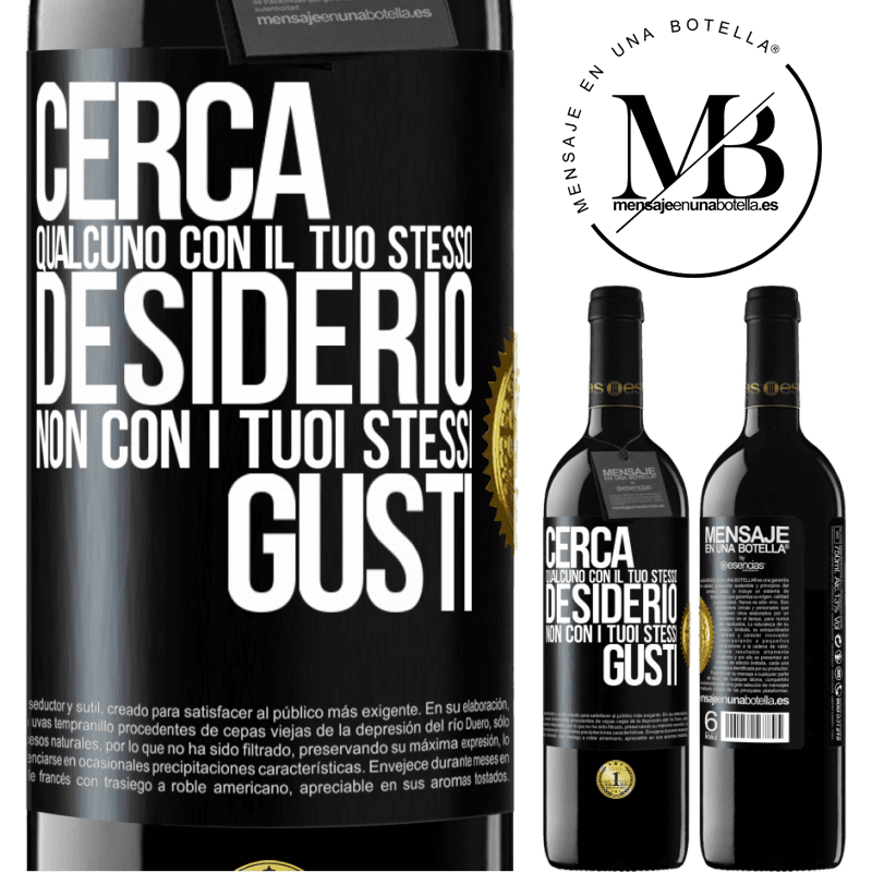 39,95 € Spedizione Gratuita | Vino rosso Edizione RED MBE Riserva Cerca qualcuno con il tuo stesso desiderio, non con i tuoi stessi gusti Etichetta Nera. Etichetta personalizzabile Riserva 12 Mesi Raccogliere 2015 Tempranillo