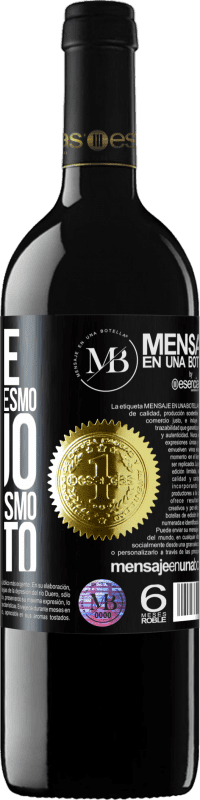 «Procure alguém com o mesmo desejo, não com o mesmo gosto» Edição RED MBE Reserva