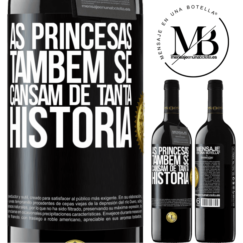 39,95 € Envio grátis | Vinho tinto Edição RED MBE Reserva As princesas também se cansam de tanta história Etiqueta Preta. Etiqueta personalizável Reserva 12 Meses Colheita 2014 Tempranillo