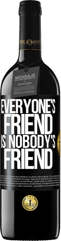«みんなの友達は誰の友達でもない» REDエディション MBE 予約する