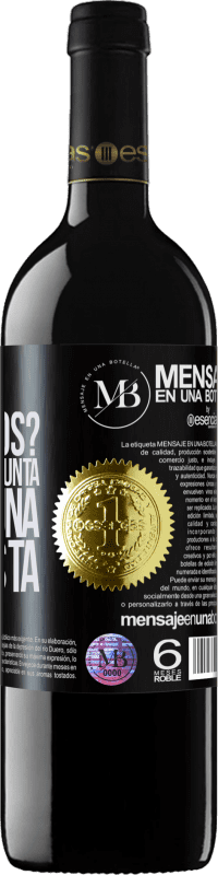 «¿Nos conocemos? No es una pregunta, es una propuesta» Edición RED MBE Reserva