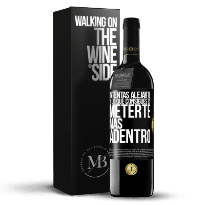 «Intentas alejarte y lo que consigues es meterte más adentro» Edición RED MBE Reserva