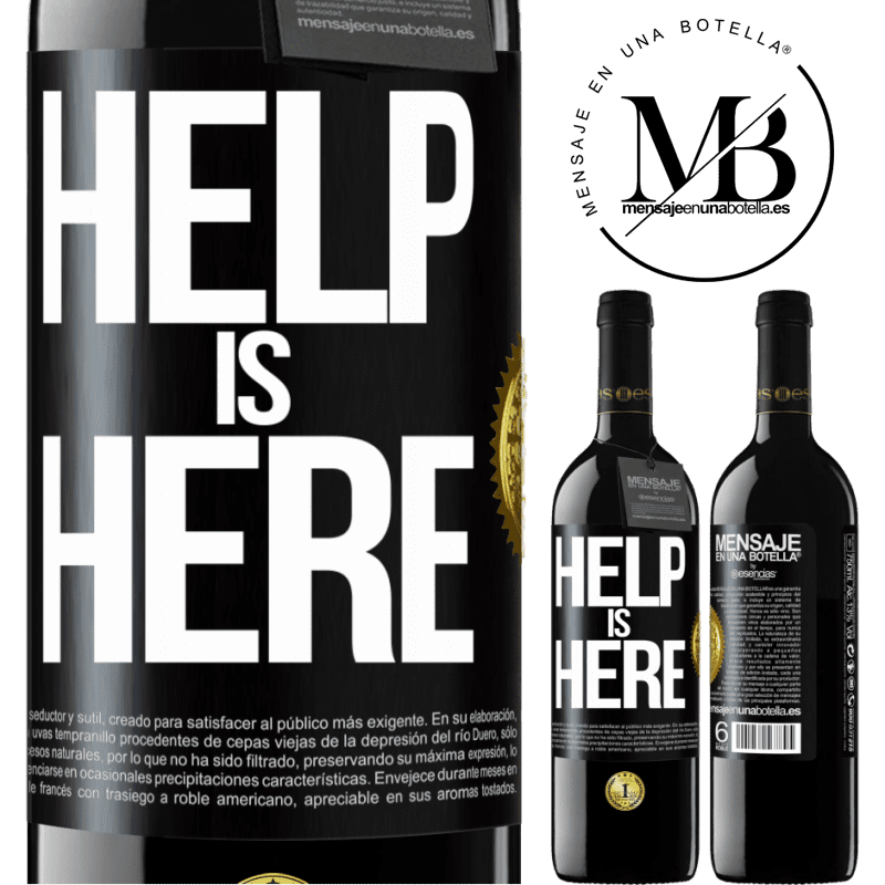 39,95 € Kostenloser Versand | Rotwein RED Ausgabe MBE Reserve Help is Here Schwarzes Etikett. Anpassbares Etikett Reserve 12 Monate Ernte 2015 Tempranillo