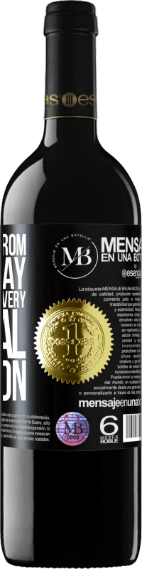 «Keep away from day to day. Open only on a very special occasion» RED Edition MBE Reserve