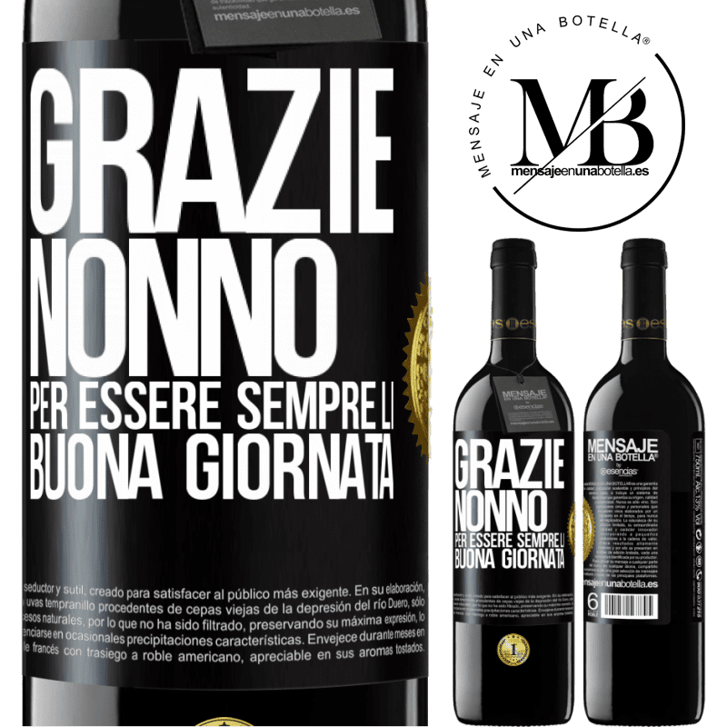 39,95 € Spedizione Gratuita | Vino rosso Edizione RED MBE Riserva Grazie nonno, per essere sempre lì. Buona giornata Etichetta Nera. Etichetta personalizzabile Riserva 12 Mesi Raccogliere 2014 Tempranillo