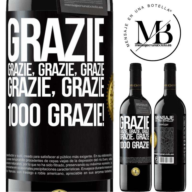 39,95 € Spedizione Gratuita | Vino rosso Edizione RED MBE Riserva Grazie, grazie, grazie, grazie, grazie, grazie 1000 Grazie! Etichetta Nera. Etichetta personalizzabile Riserva 12 Mesi Raccogliere 2016 Tempranillo