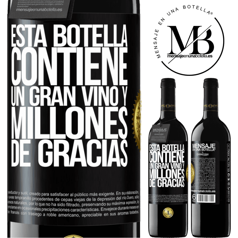 39,95 € Envío gratis | Vino Tinto Edición RED MBE Reserva Esta botella contiene un gran vino y millones de GRACIAS! Etiqueta Negra. Etiqueta personalizable Reserva 12 Meses Cosecha 2014 Tempranillo