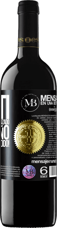 «Sin ti nunca habría alcanzado mi sueño. ¡Gracias por todo!» Edición RED MBE Reserva