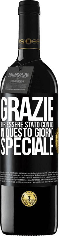 39,95 € | Vino rosso Edizione RED MBE Riserva Grazie per essere stato con noi in questo giorno speciale Etichetta Nera. Etichetta personalizzabile Riserva 12 Mesi Raccogliere 2015 Tempranillo