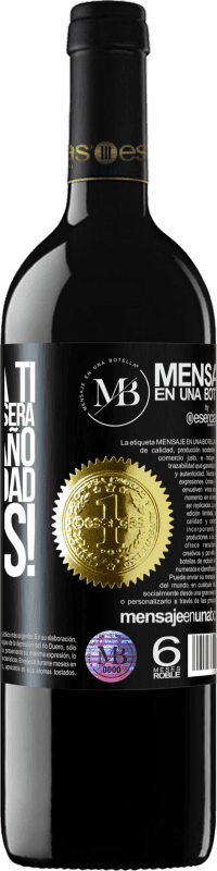 «Gracias a ti el próximo año será un buen año. Feliz Navidad, Carlos!» Edición RED MBE Reserva