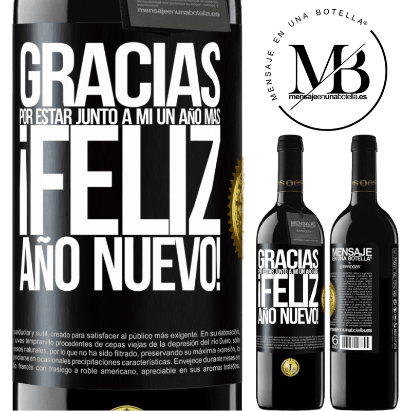 39,95 € Envío gratis | Vino Tinto Edición RED MBE Reserva Gracias por estar junto a mí un año más. Feliz Año Nuevo! Etiqueta Negra. Etiqueta personalizable Reserva 12 Meses Cosecha 2015 Tempranillo