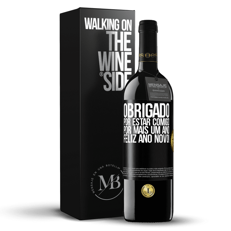 39,95 € Envio grátis | Vinho tinto Edição RED MBE Reserva Obrigado por estar comigo por mais um ano. Feliz Ano Novo! Etiqueta Preta. Etiqueta personalizável Reserva 12 Meses Colheita 2015 Tempranillo