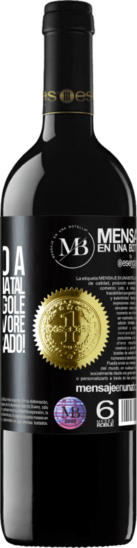 «O próximo a parabenizar o Natal novamente engole as bolas da árvore. Você é notificado!» Edição RED MBE Reserva