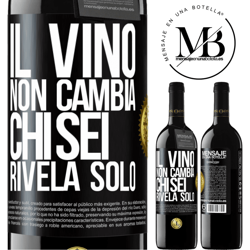 39,95 € Spedizione Gratuita | Vino rosso Edizione RED MBE Riserva Il vino non cambia chi sei. Rivela solo Etichetta Nera. Etichetta personalizzabile Riserva 12 Mesi Raccogliere 2016 Tempranillo