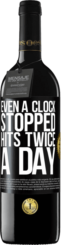 39,95 € | 赤ワイン REDエディション MBE 予約する 時計が1日2回ヒットを停止した ブラックラベル. カスタマイズ可能なラベル 予約する 12 月 収穫 2014 Tempranillo