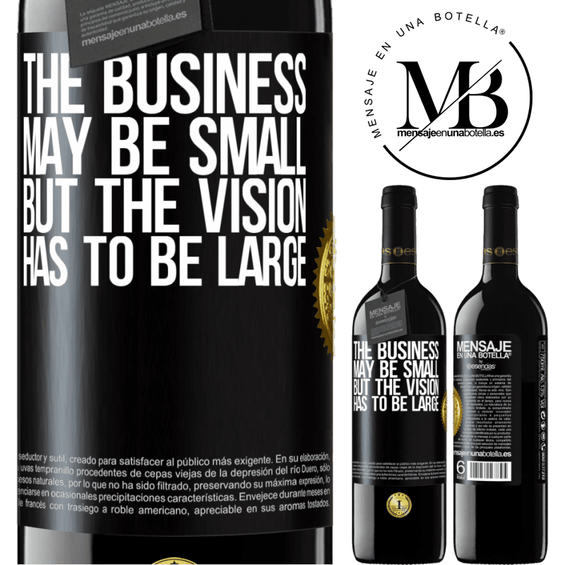 24,95 € Free Shipping | Red Wine RED Edition Crianza 6 Months The business may be small, but the vision has to be large Black Label. Customizable label Aging in oak barrels 6 Months Harvest 2019 Tempranillo