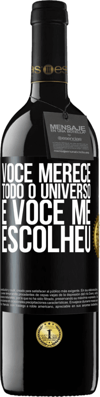 39,95 € | Vinho tinto Edição RED MBE Reserva Você merece todo o universo e você me escolheu Etiqueta Preta. Etiqueta personalizável Reserva 12 Meses Colheita 2015 Tempranillo