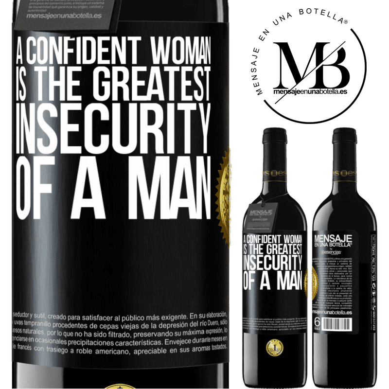 24,95 € Free Shipping | Red Wine RED Edition Crianza 6 Months A confident woman is the greatest insecurity of a man Black Label. Customizable label Aging in oak barrels 6 Months Harvest 2019 Tempranillo