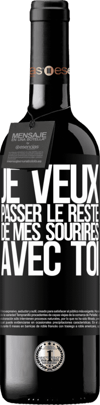 39,95 € Envoi gratuit | Vin rouge Édition RED MBE Réserve Je veux passer le reste de mes sourires avec toi Étiquette Noire. Étiquette personnalisable Réserve 12 Mois Récolte 2016 Tempranillo