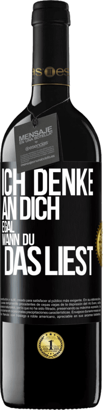 39,95 € | Rotwein RED Ausgabe MBE Reserve Ich denke an dich. Egal, wann du das liest Schwarzes Etikett. Anpassbares Etikett Reserve 12 Monate Ernte 2014 Tempranillo