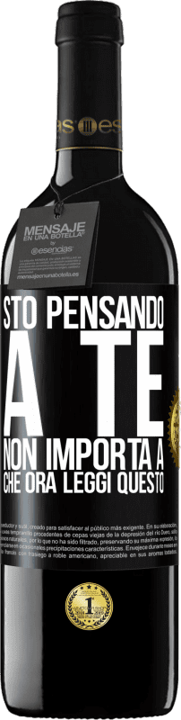 39,95 € Spedizione Gratuita | Vino rosso Edizione RED MBE Riserva Sto pensando a te ... Non importa a che ora leggi questo Etichetta Nera. Etichetta personalizzabile Riserva 12 Mesi Raccogliere 2016 Tempranillo