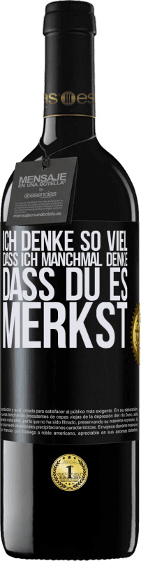 «Ich denke so viel, dass ich manchmal denke, dass du es merkst» RED Ausgabe MBE Reserve