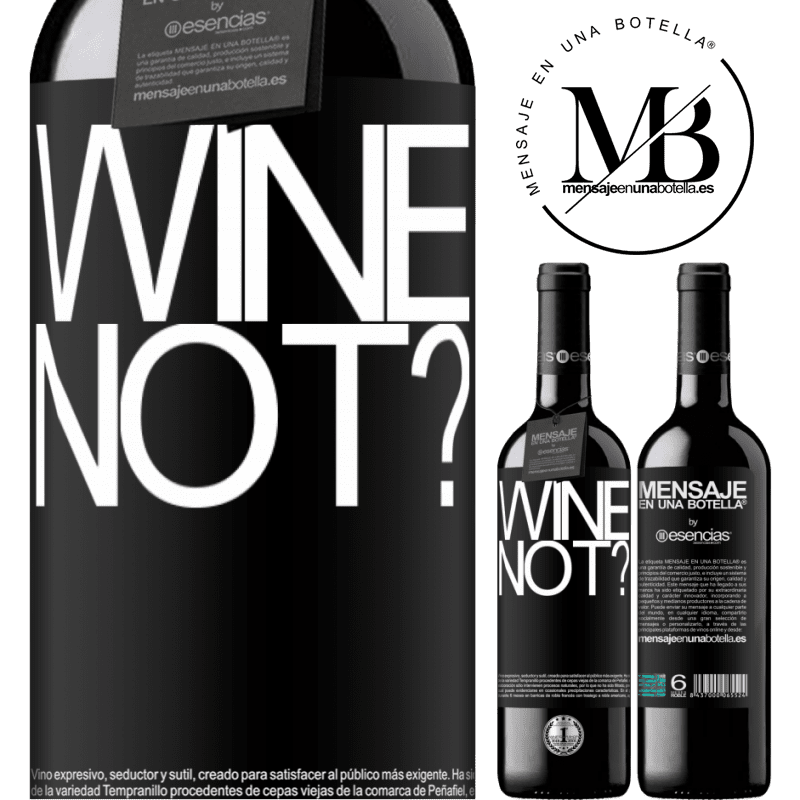 «Wine not?» REDエディション MBE 予約する