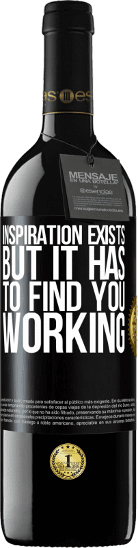 «Вдохновение существует, но оно должно найти вас работающим» Издание RED MBE Бронировать
