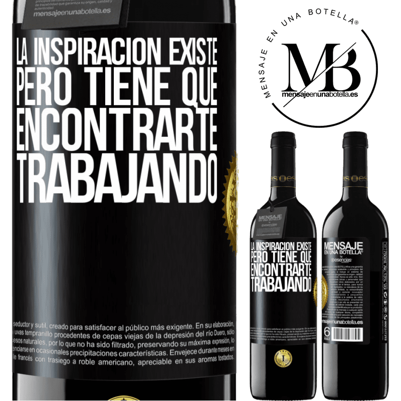 39,95 € Envío gratis | Vino Tinto Edición RED MBE Reserva La inspiración existe, pero tiene que encontrarte trabajando Etiqueta Negra. Etiqueta personalizable Reserva 12 Meses Cosecha 2015 Tempranillo