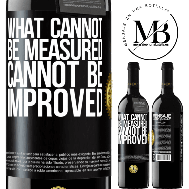 24,95 € Free Shipping | Red Wine RED Edition Crianza 6 Months What cannot be measured cannot be improved Black Label. Customizable label Aging in oak barrels 6 Months Harvest 2019 Tempranillo