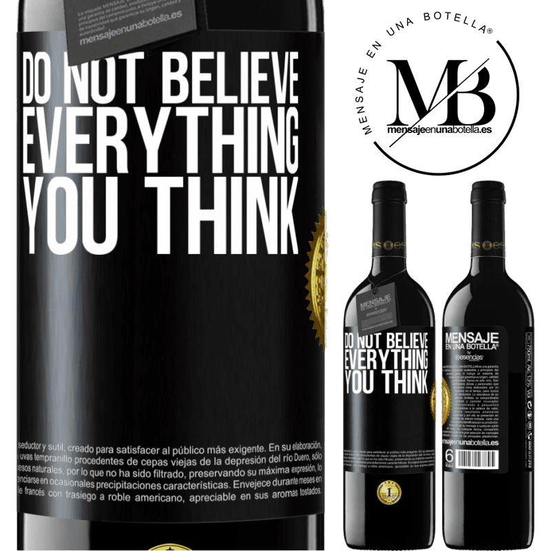 24,95 € Free Shipping | Red Wine RED Edition Crianza 6 Months Do not believe everything you think Black Label. Customizable label Aging in oak barrels 6 Months Harvest 2019 Tempranillo