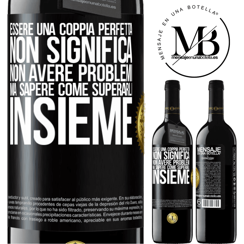 39,95 € Spedizione Gratuita | Vino rosso Edizione RED MBE Riserva Essere una coppia perfetta non significa non avere problemi, ma sapere come superarli insieme Etichetta Nera. Etichetta personalizzabile Riserva 12 Mesi Raccogliere 2015 Tempranillo
