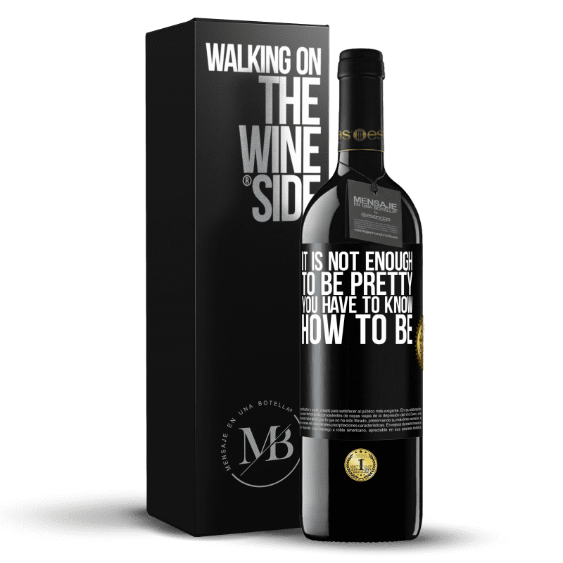 39,95 € Free Shipping | Red Wine RED Edition MBE Reserve It is not enough to be pretty. You have to know how to be Black Label. Customizable label Reserve 12 Months Harvest 2014 Tempranillo
