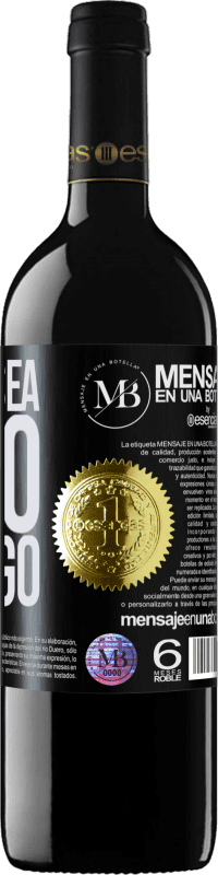 «Lo que sea, pero contigo» Edición RED MBE Reserva
