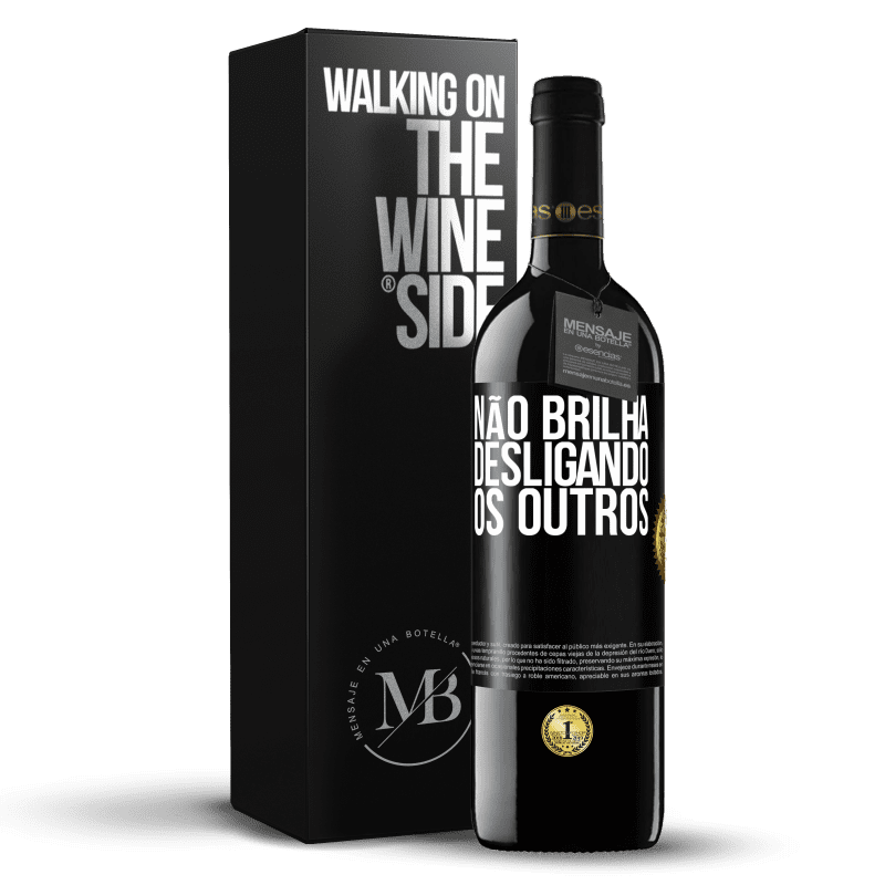 39,95 € Envio grátis | Vinho tinto Edição RED MBE Reserva Não brilha desligando os outros Etiqueta Preta. Etiqueta personalizável Reserva 12 Meses Colheita 2016 Tempranillo